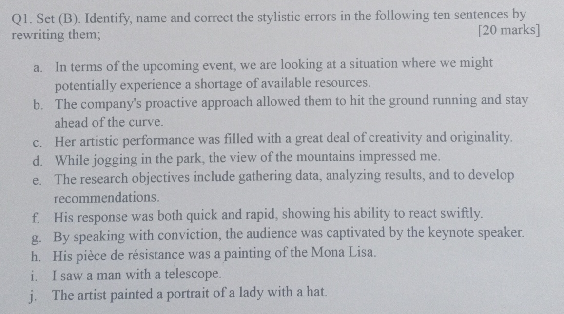  Q1. Set (B). Identify, name and correct the stylistic errors in