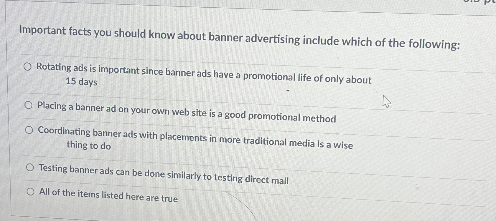  Important facts you should know about banner advertising include which of