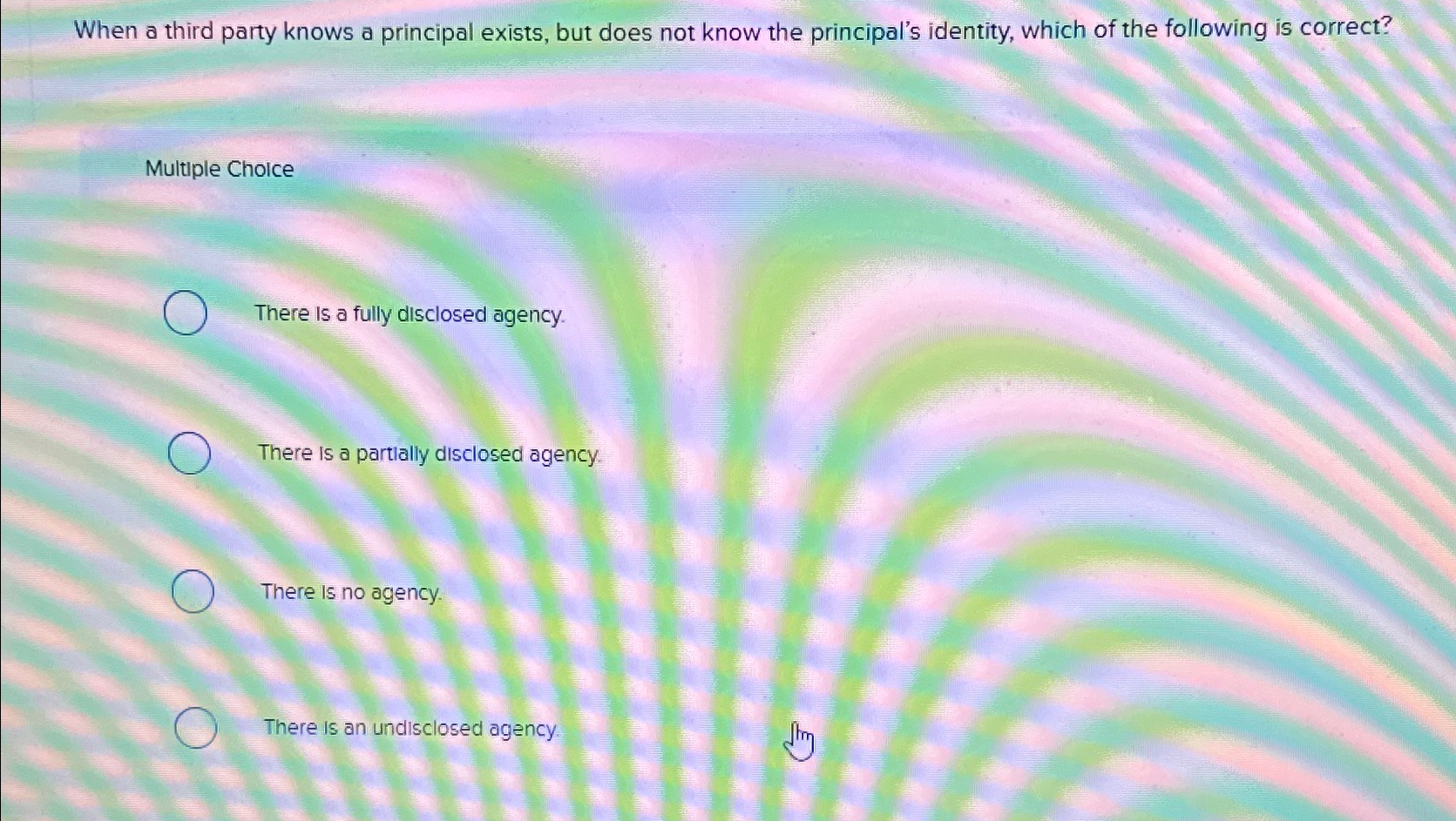  When a third party knows a principal exists, but does not