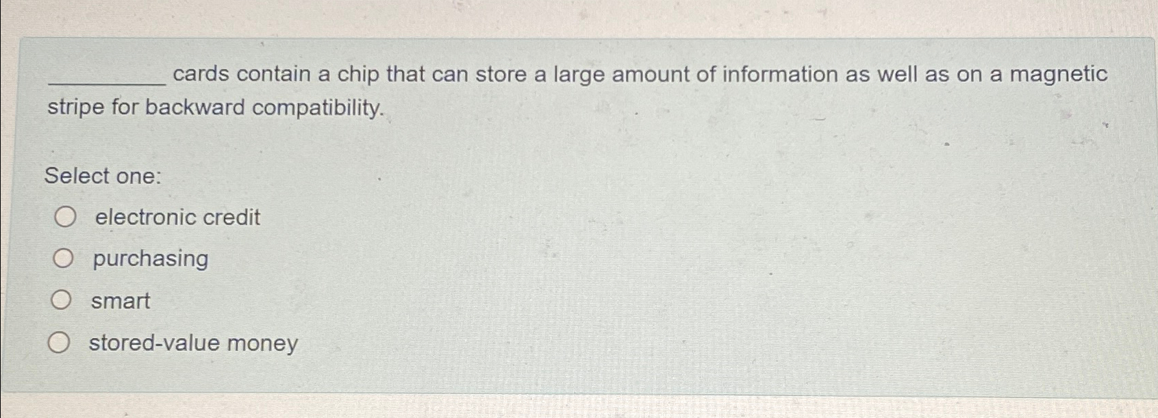  cards contain a chip that can store a large amount of