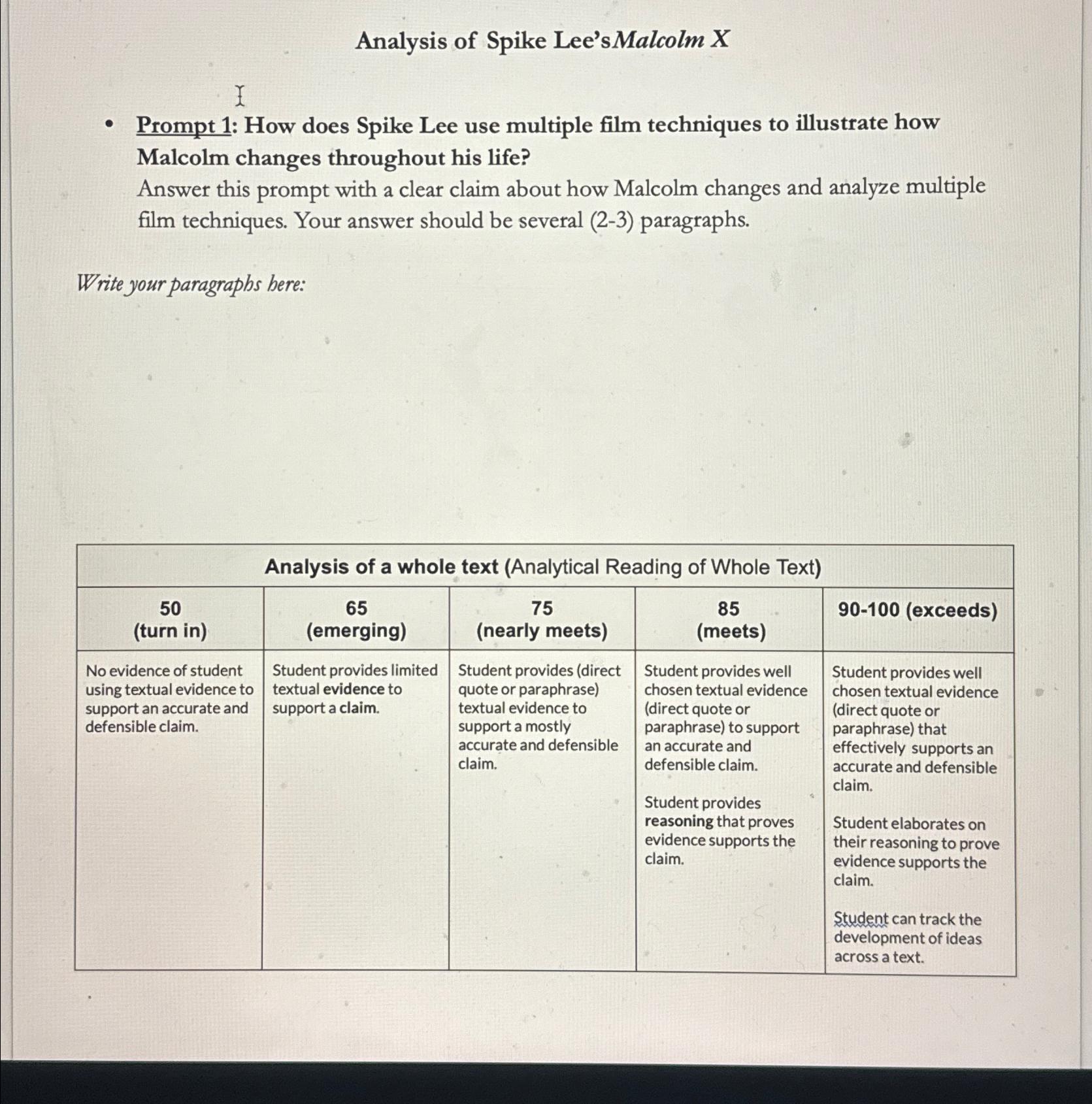 Analysis of Spike Lee'sMalcolm x Prompt 1: How does Spike Lee