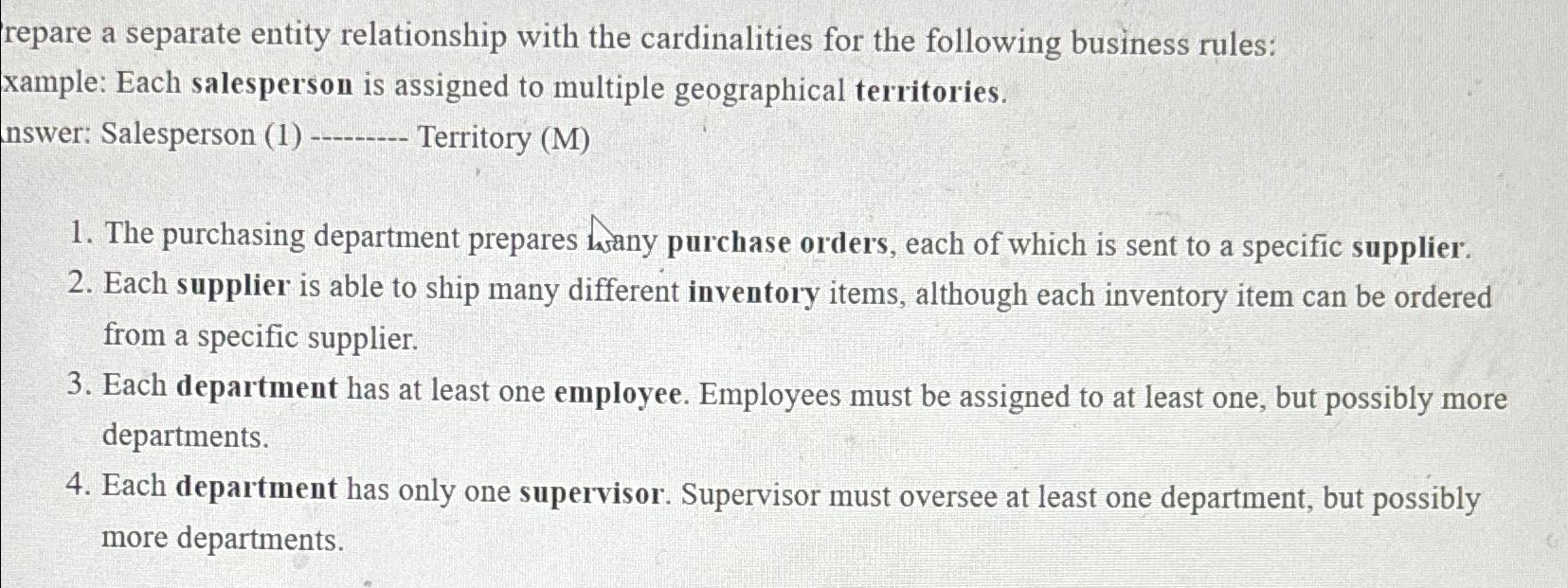  repare a separate entity relationship with the cardinalities for the following