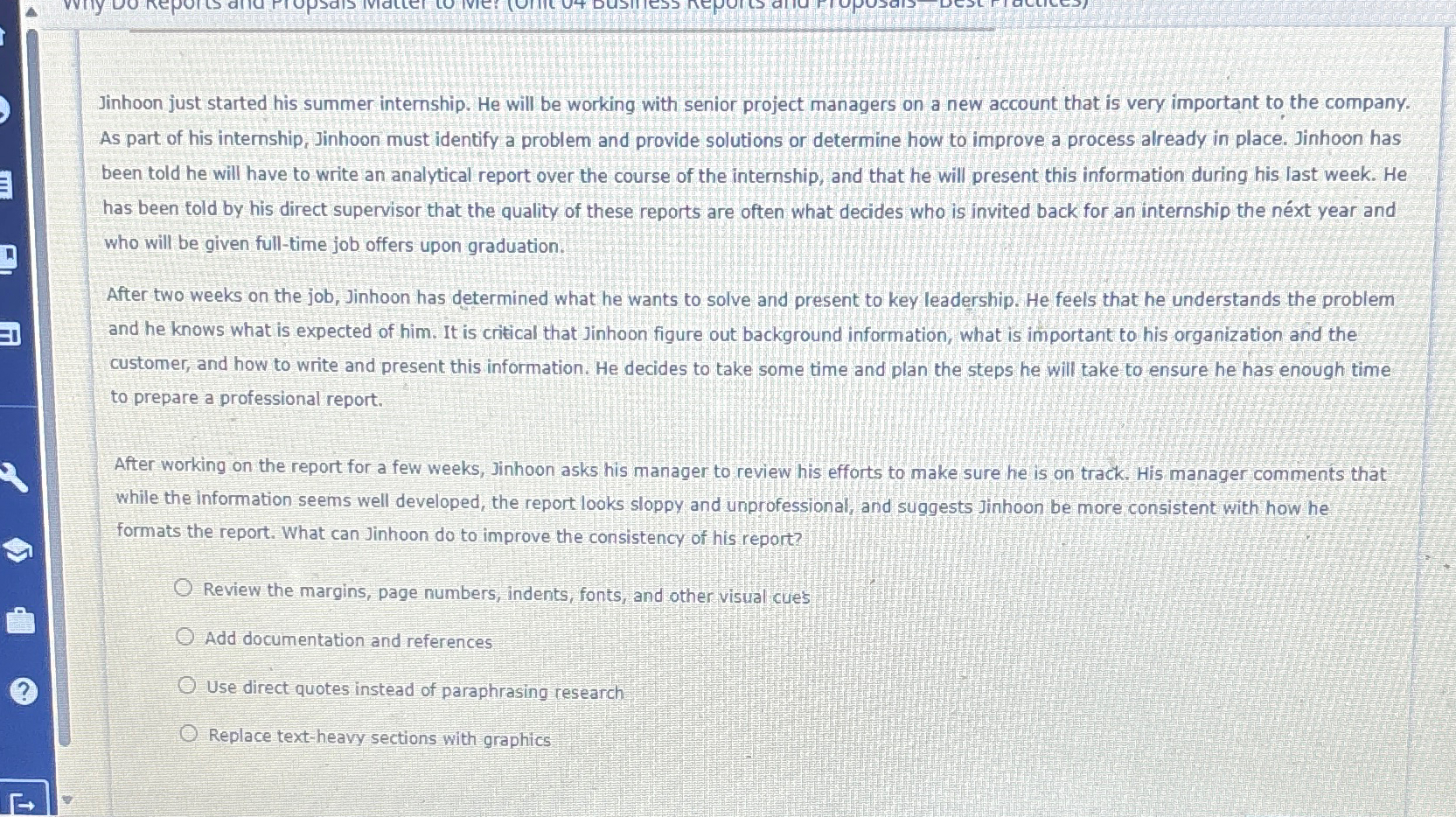  Jinhoon just started his summer internship. He will be working with