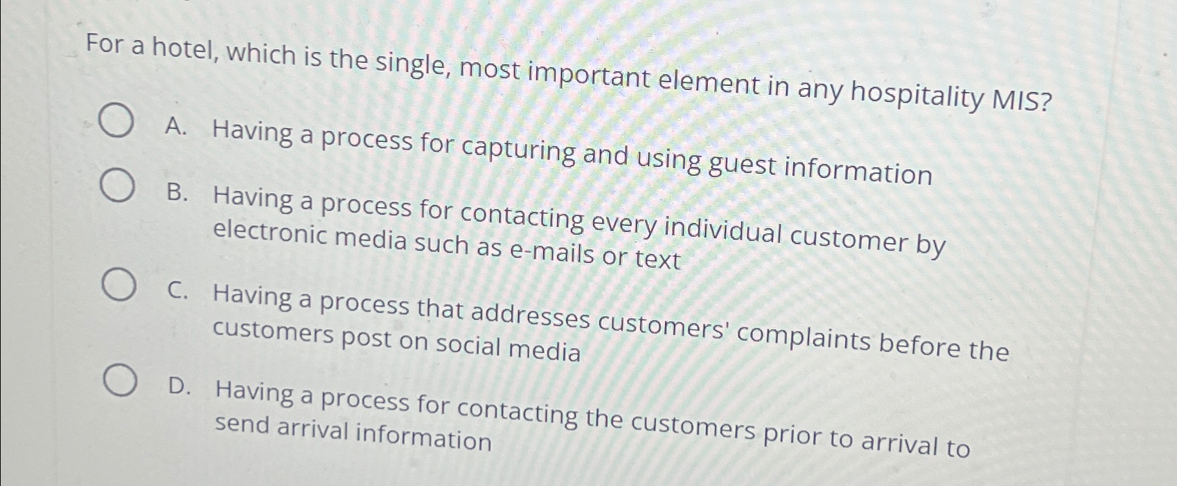  For a hotel, which is the single, most important element in