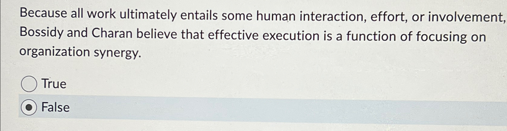  Because all work ultimately entails some human interaction, effort, or involvement,