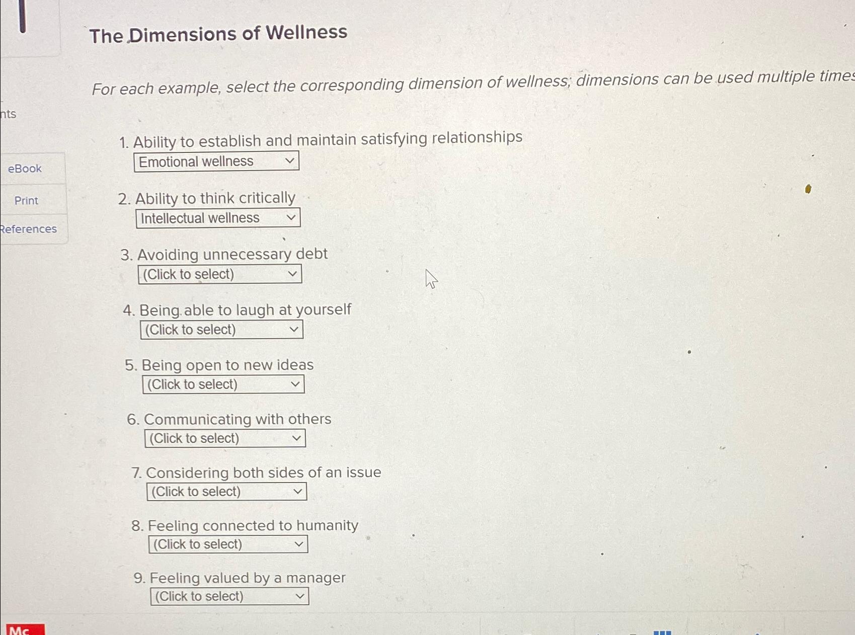  The Dimensions of Wellness For each example, select the corresponding dimension