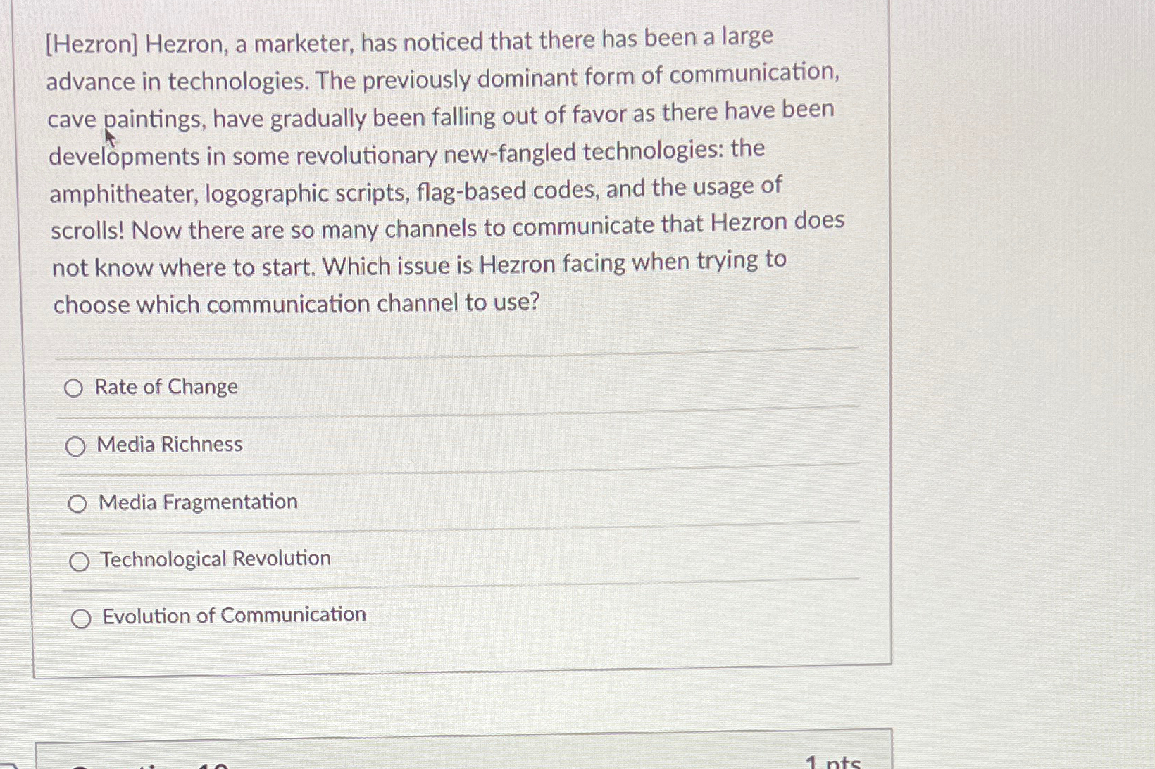  [Hezron] Hezron, a marketer, has noticed that there has been a