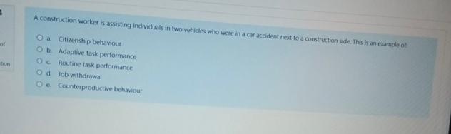  a. Citizenship behaviou: b. Actaptive lask performance c. Routine task performance