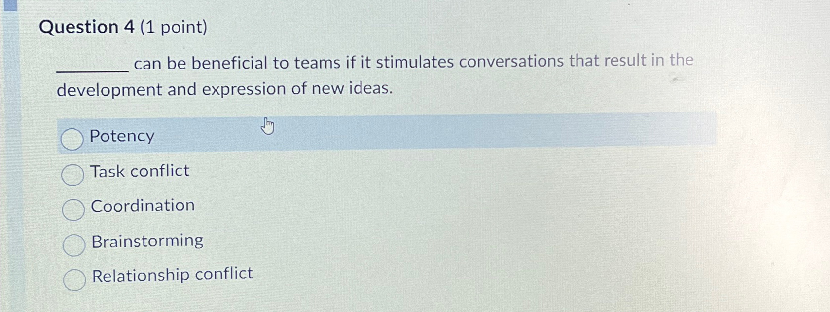  Question 4(1 point) can be beneficial to teams if it stimulates