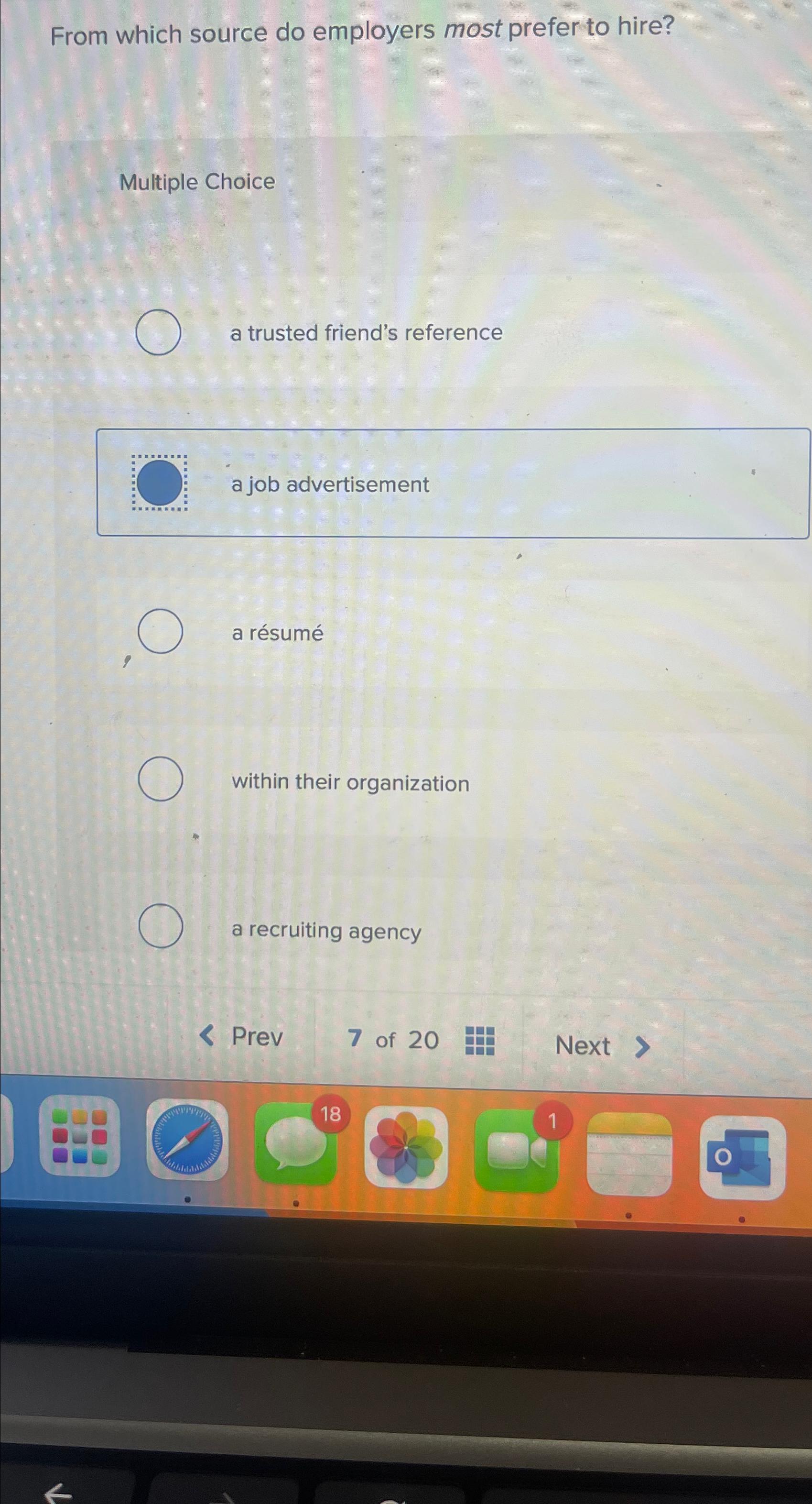  From which source do employers most prefer to hire? Multiple Choice