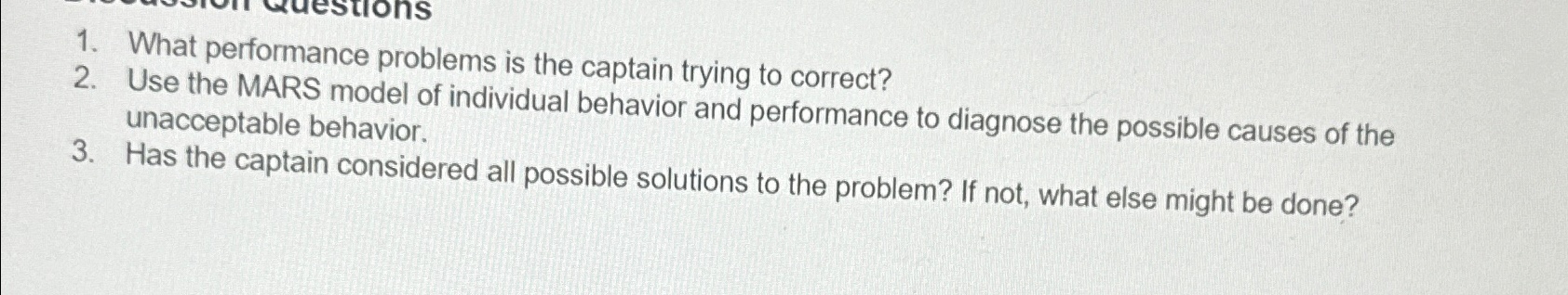  What performance problems is the captain trying to correct? Use the