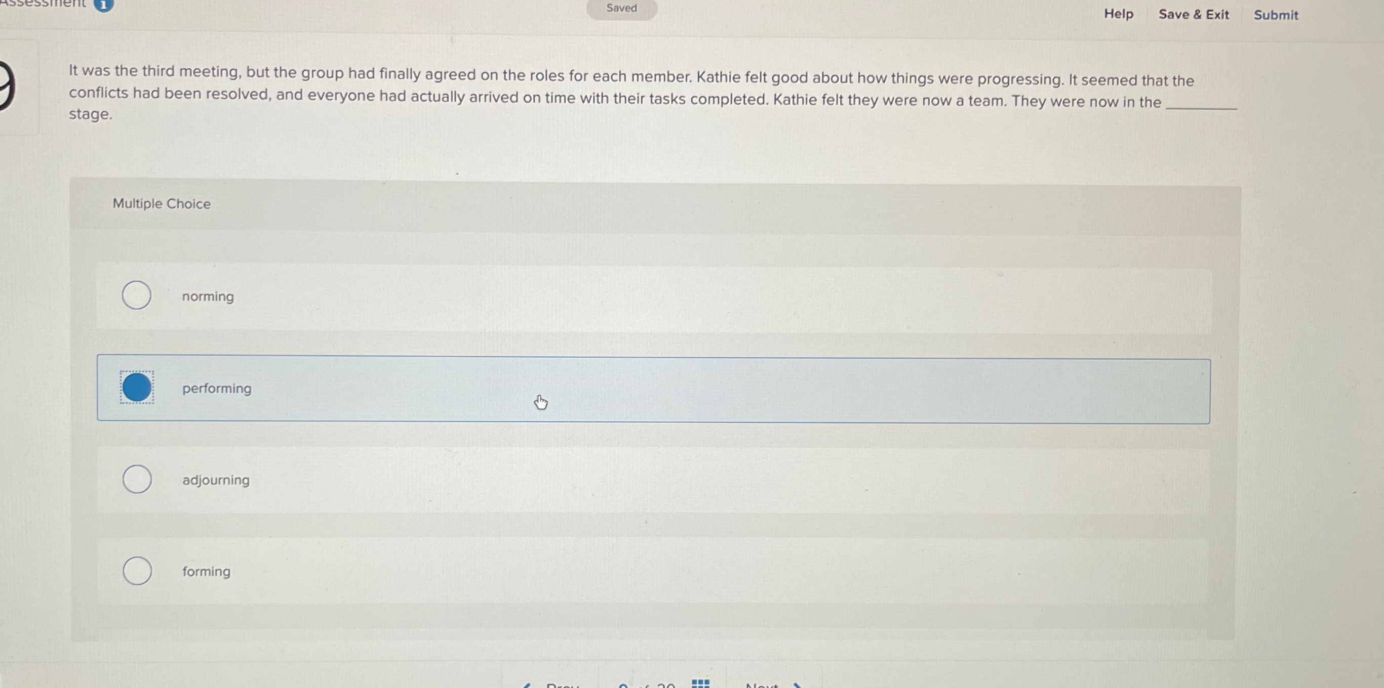  Saved Help Save & Exit Submit It was the third meeting,