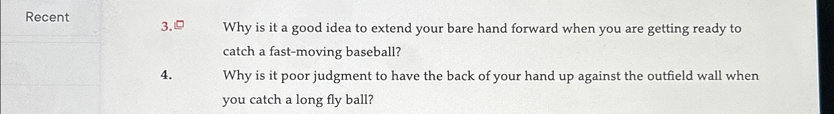  Recent 4. Why is it poor judgment to have the back