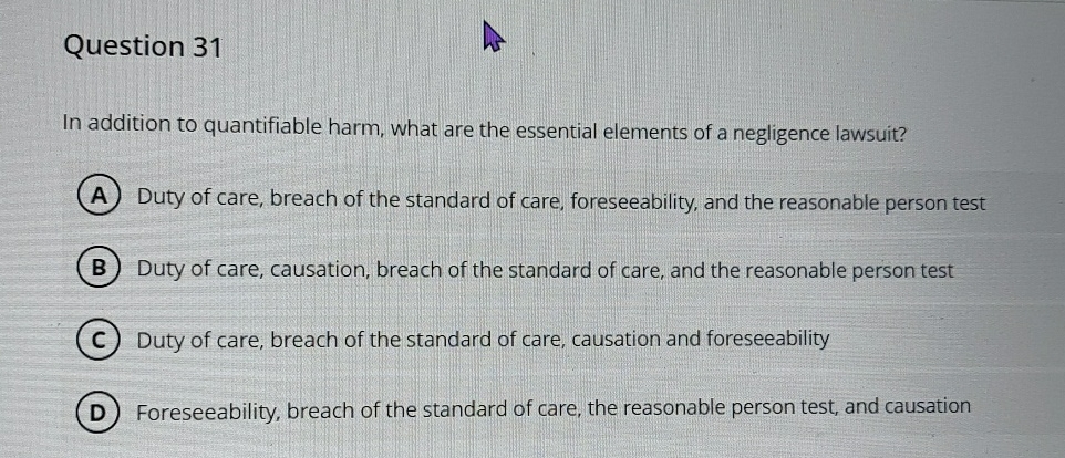  Question 31 In addition to quantifiable harm, what are the essential