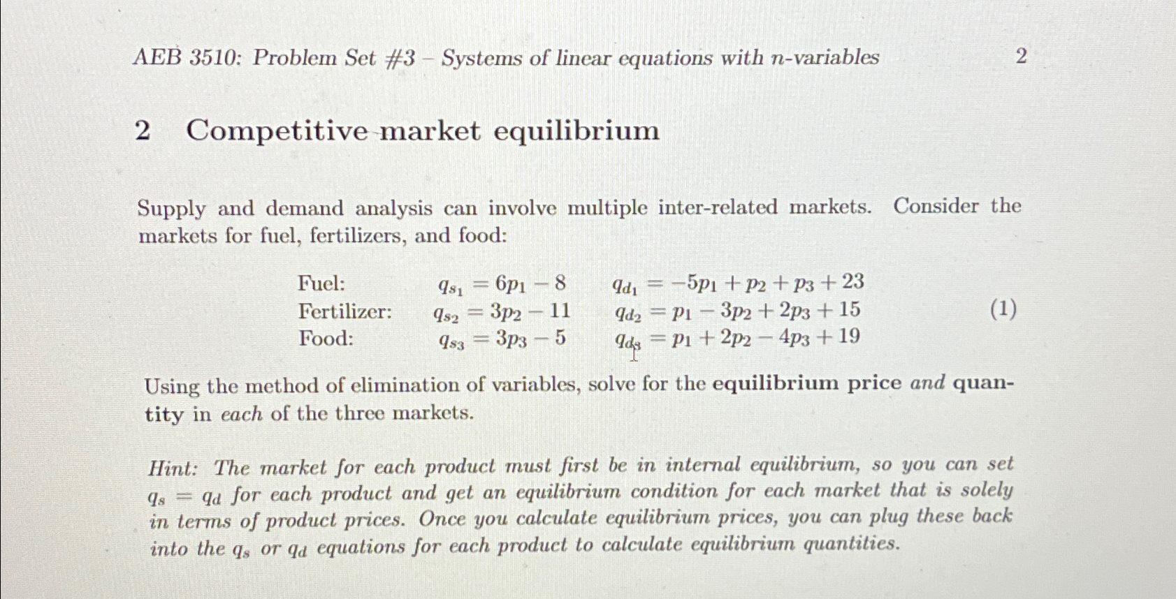  AEB 3510: Problem Set #3- Systems of linear equations with n-variables
