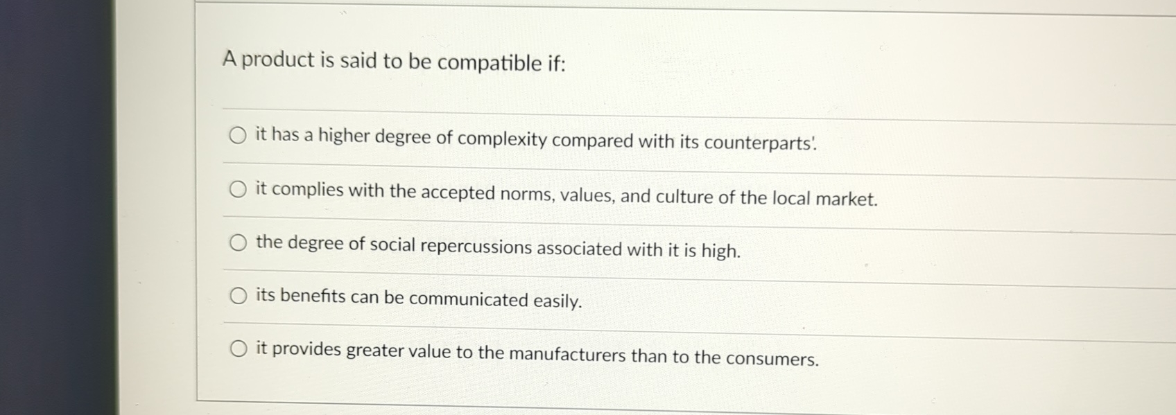  A product is said to be compatible if: it has a