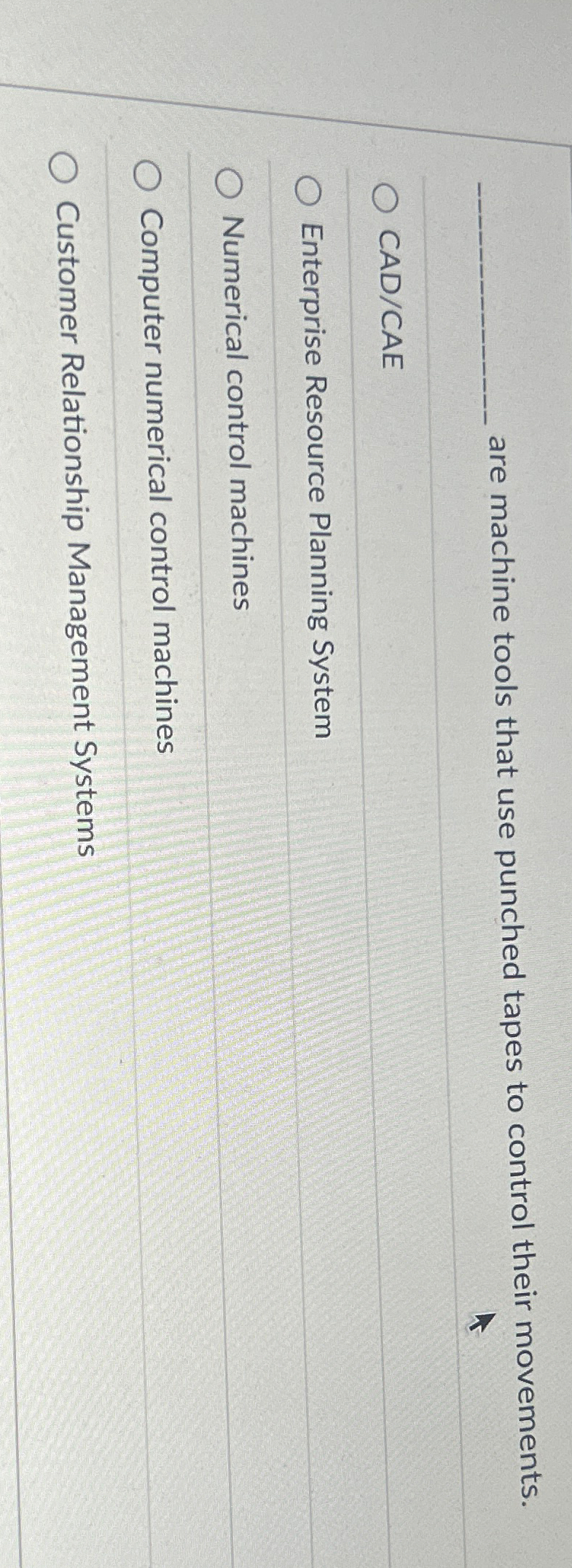  are machine tools that use punched tapes to control their movements.