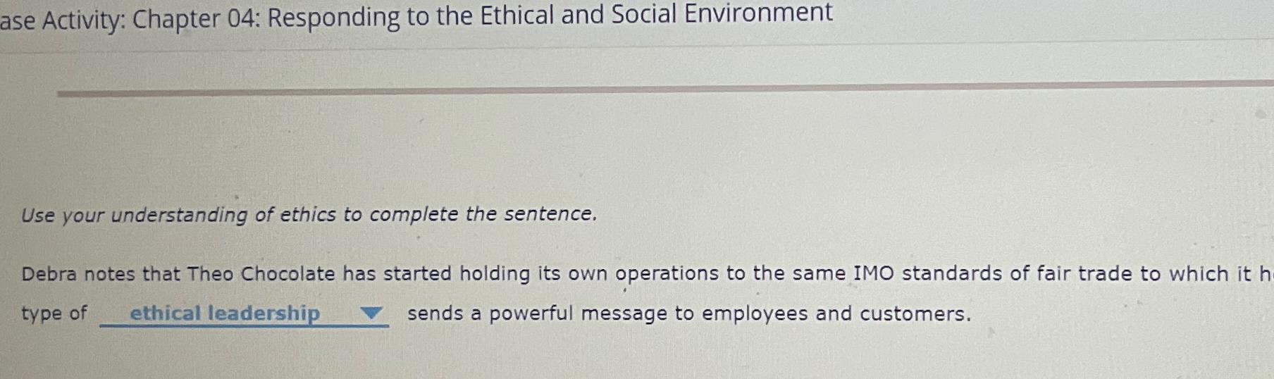  ase Activity: Chapter 04: Responding to the Ethical and Social Environment