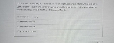 U.S. laws require equalisy in the warknlace for al ereployees. U.S