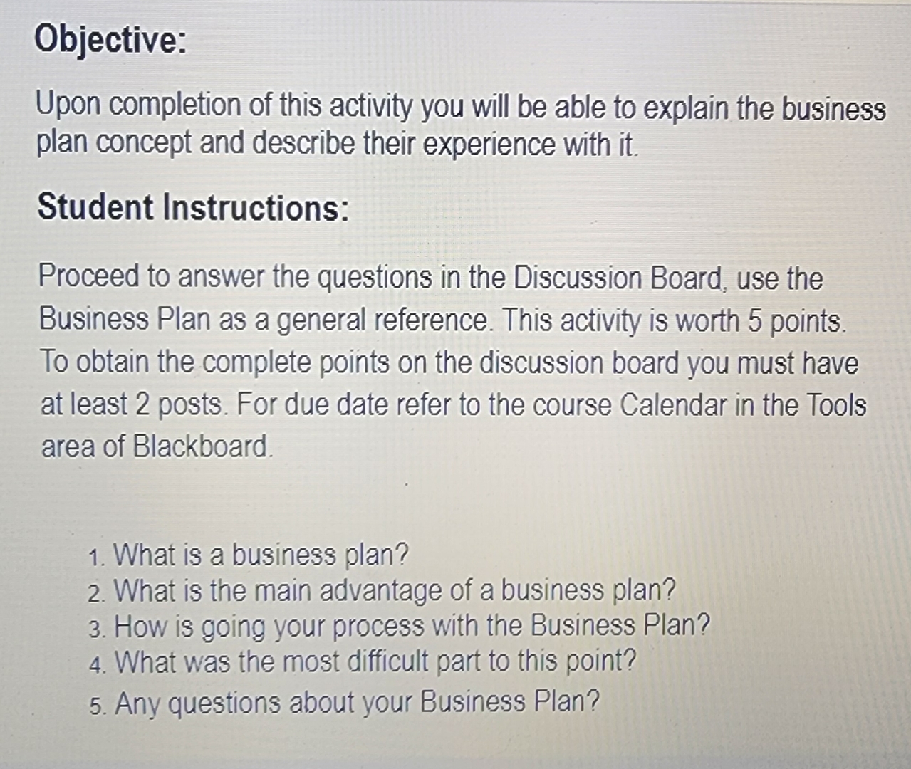  Objective: Upon completion of this activity you will be able to