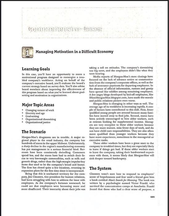  case study Managing Motivation in a Difficult Economy Learning Goals In