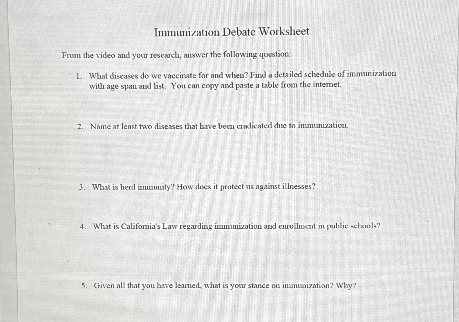  Immunization Debate Worksheet From the video and your research, answer the