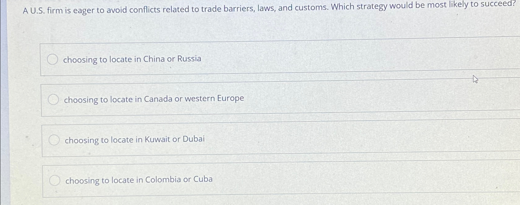  A U.S. firm is eager to avoid conflicts related to trade