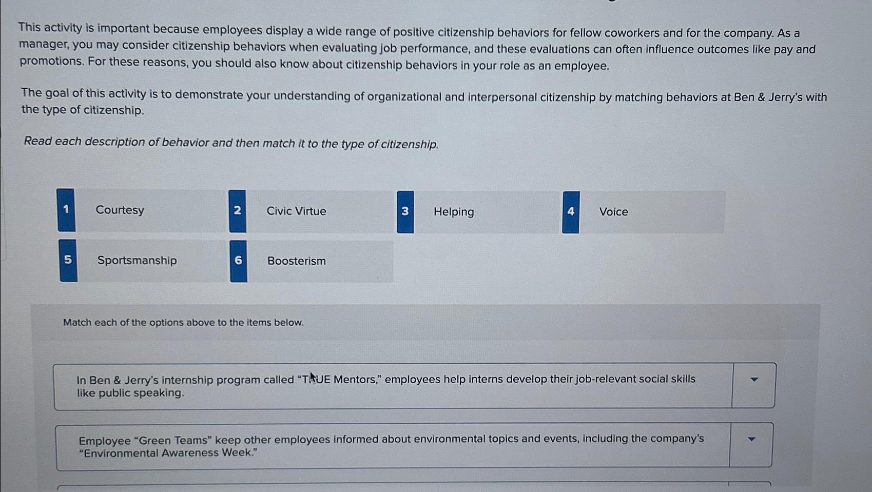  This activity is important because employees display a wide range of