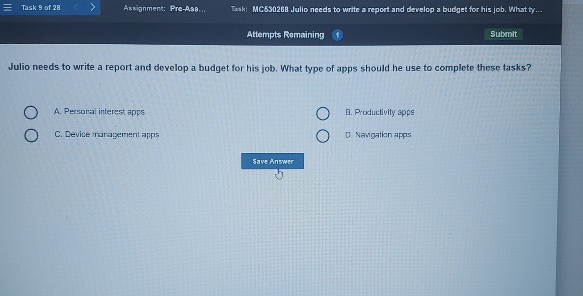  Task 9 of 28 Assignment: Pre-Ass... Task: MC530268 Julio needs to