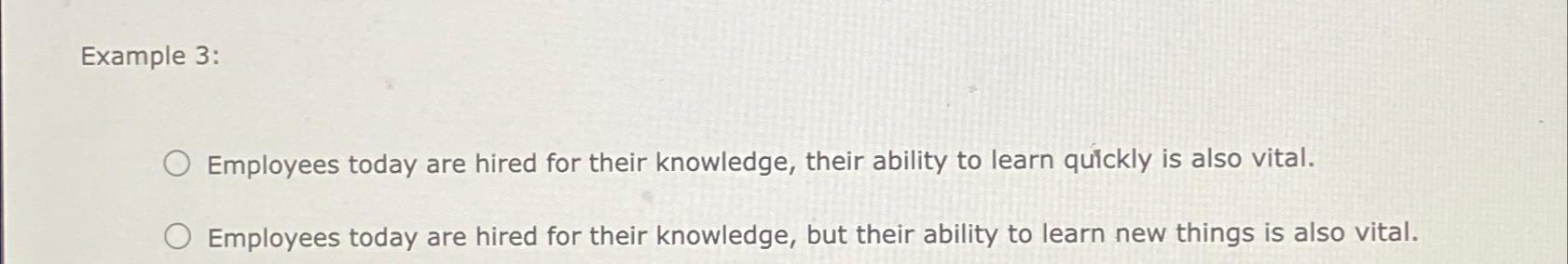  Example 3: Choose the correct sentence structure in each of the