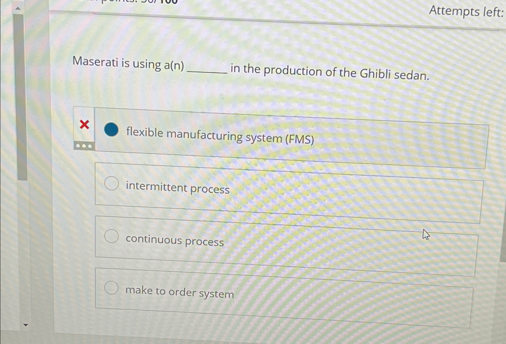  Attempts left: Maserati is using a(n) in the production of the