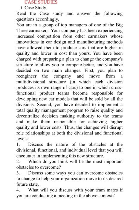  CASE STUDIES 1. Case Study. Read the Case study and answer