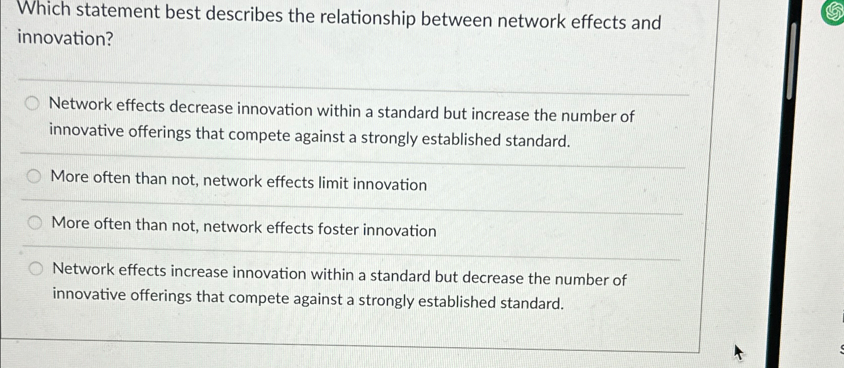  Which statement best describes the relationship between network effects and innovation?