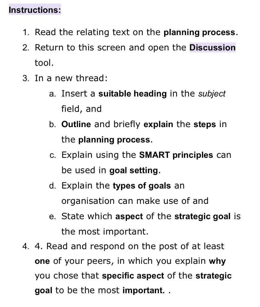 you will discuss the planning process and the importance of goal specification