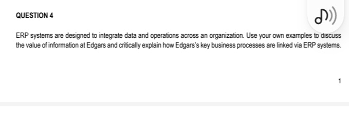  ERP systems are designed to integrate data and operations across an