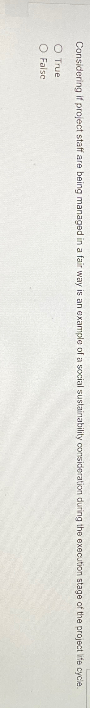  Considering if project staff are being managed in a fair way