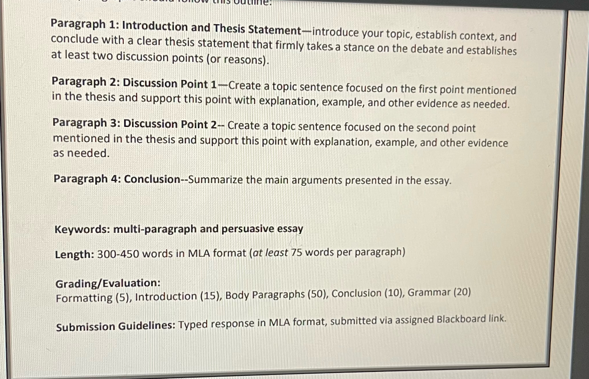  Paragraph 1: Introduction and Thesis Statement - introduce your topic, establish