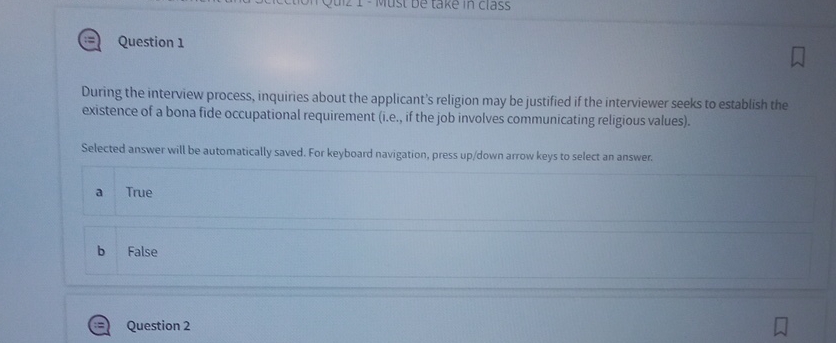  Question 1 During the interview process, inquiries about the applicant's religion