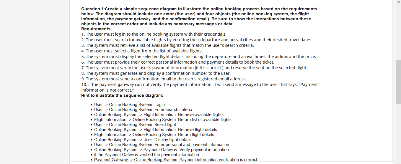  Question 1:Create a simple sequence diagram to illustrate the online booking