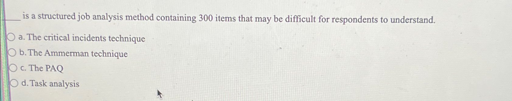  is a structured job analysis method containing 300 items that may