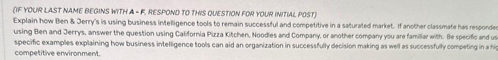  Explain how Ben & Jerry's is using business intelligence tools to