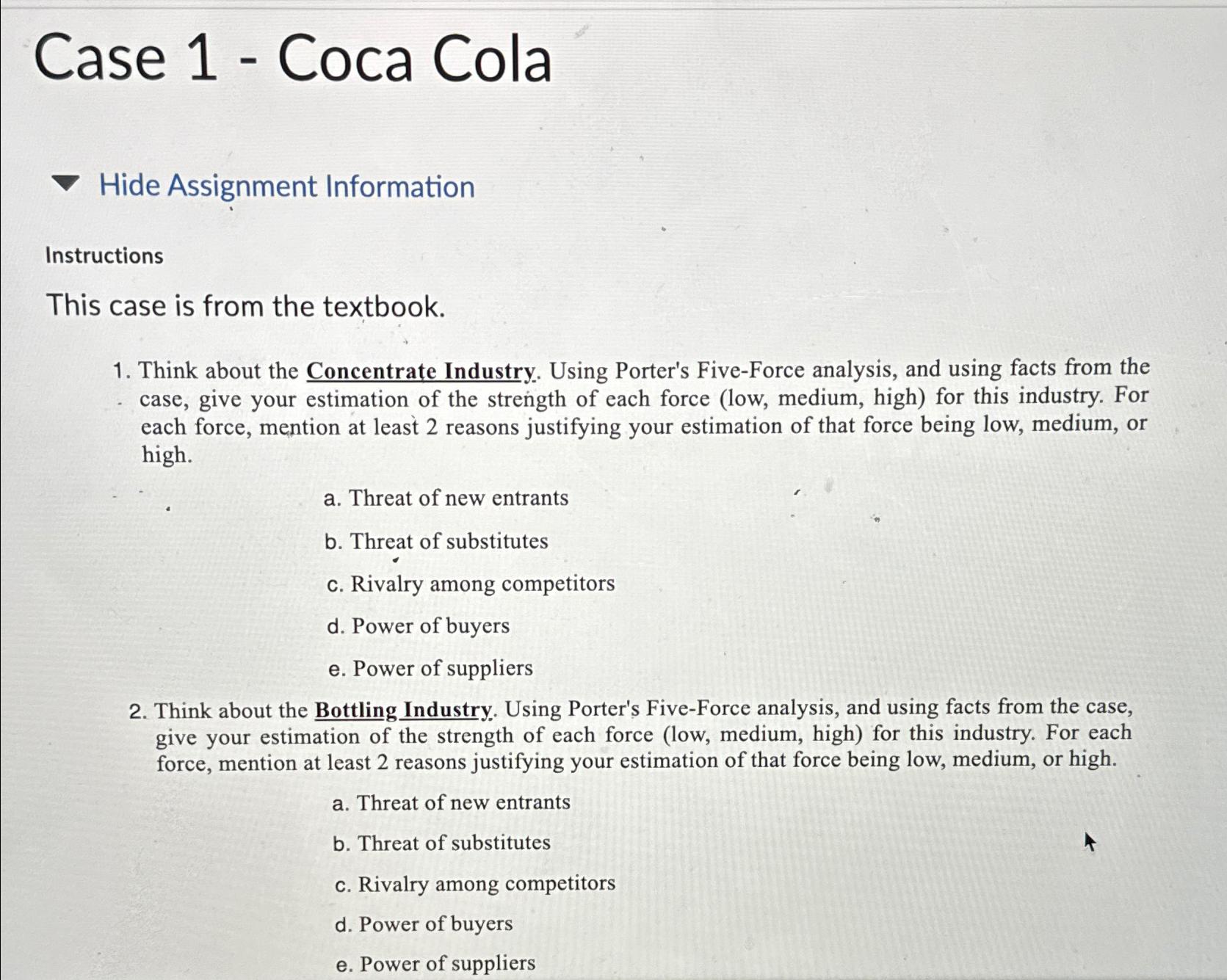  Case 1- Coca Cola Hide Assignment Information Instructions This case is