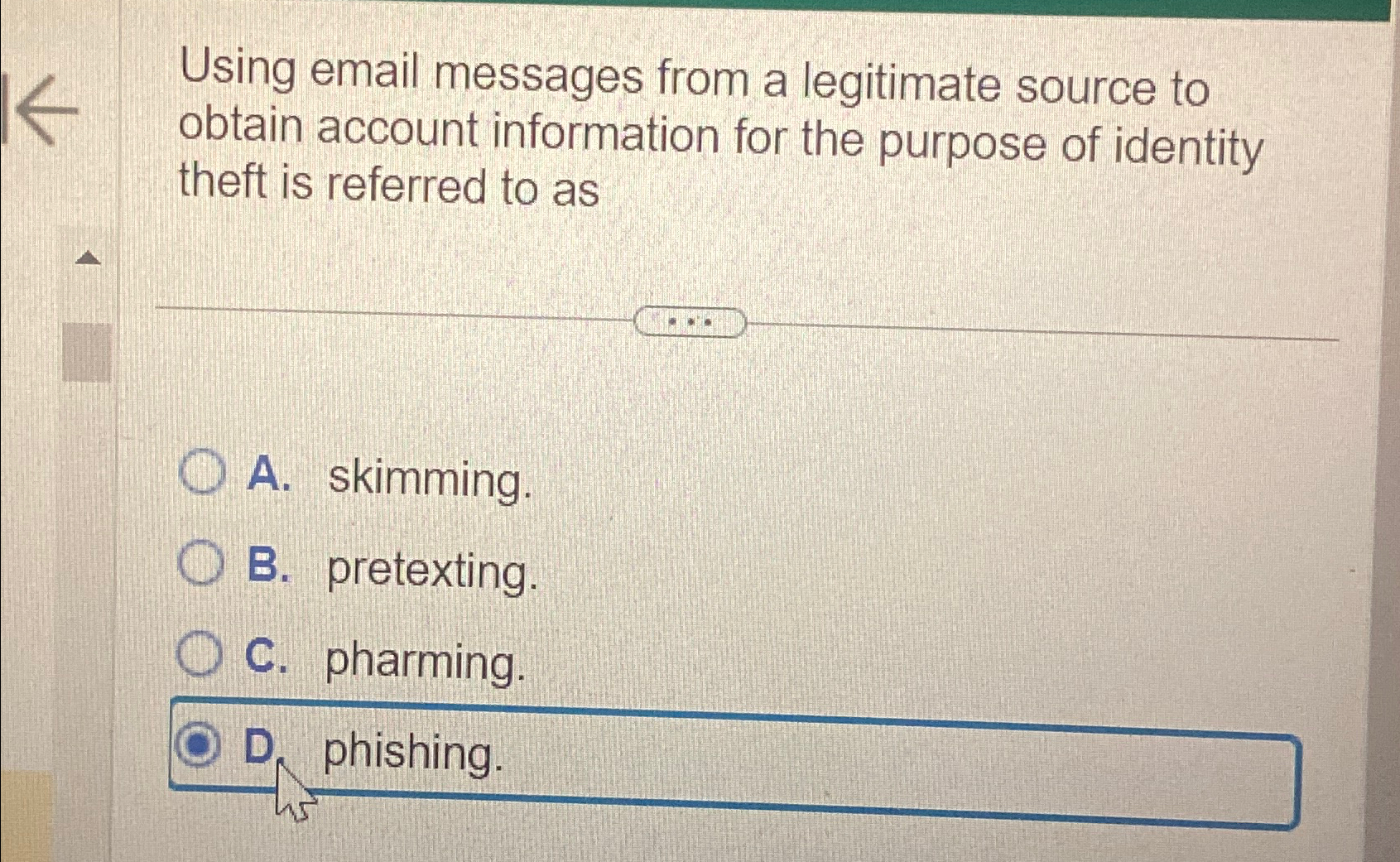  Using email messages from a legitimate source to obtain account information