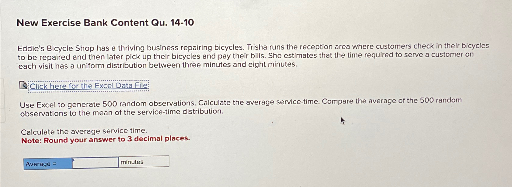  New Exercise Bank Content Qu.14-10 Eddie's Bicycle Shop has a thriving