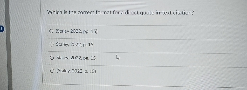  Which is the correct format for a direct quote in-text citation?