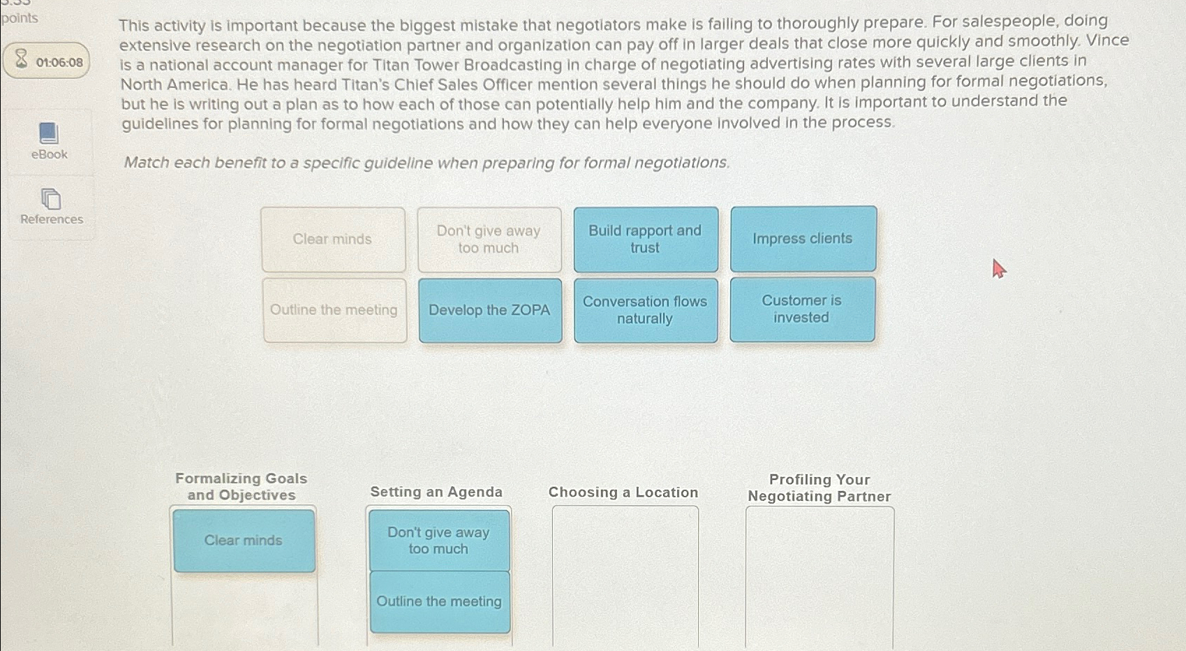  points 01:06:08 This activity is important because the biggest mistake that