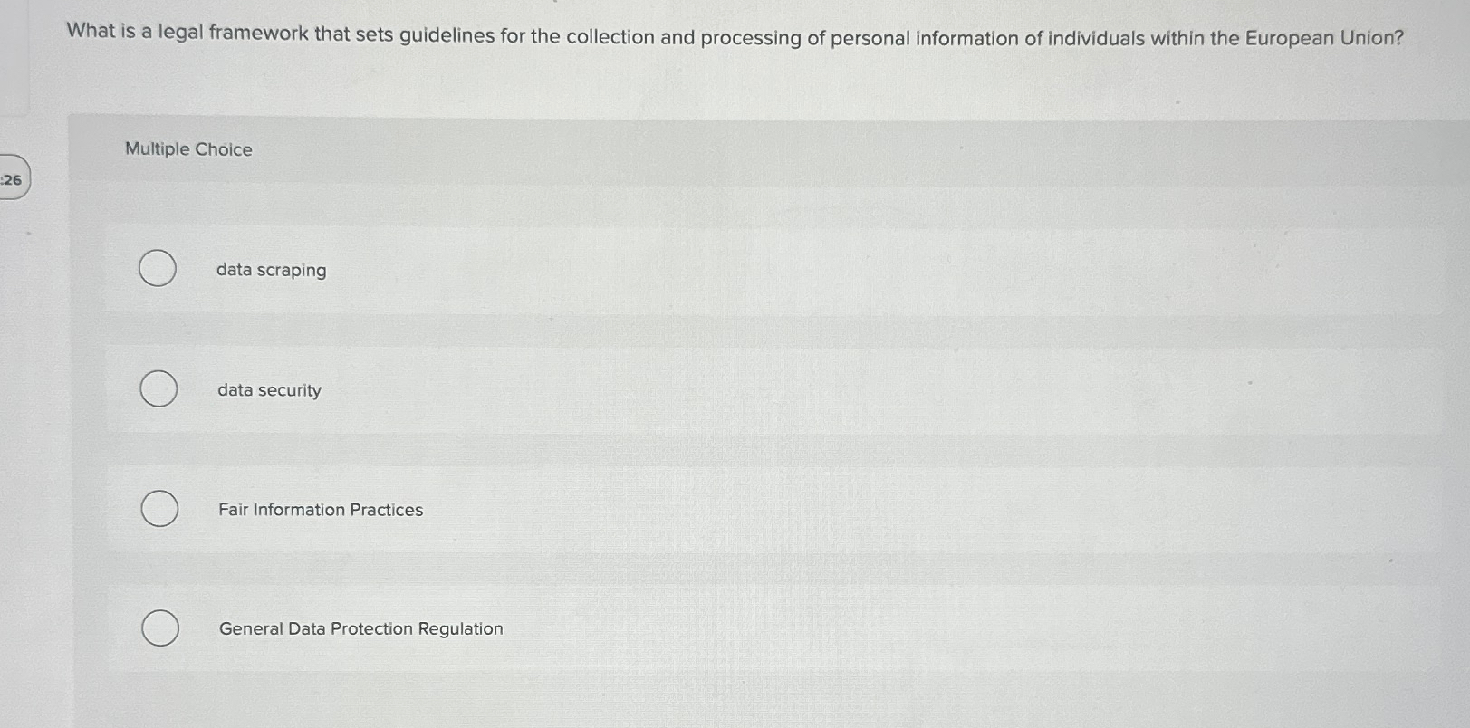  What is a legal framework that sets guidelines for the collection