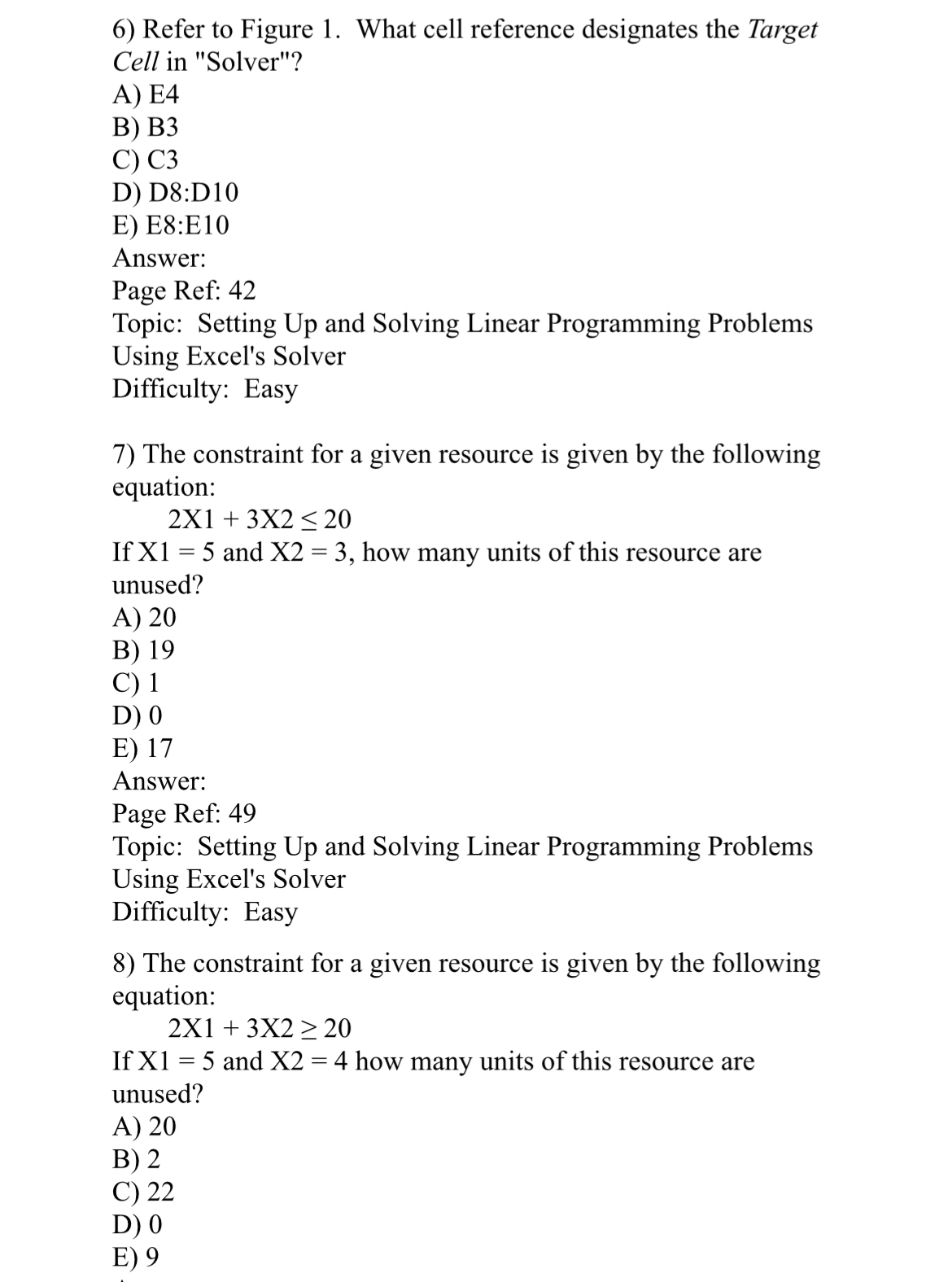  Refer to Figure 1. What cell reference designates the Target Cell