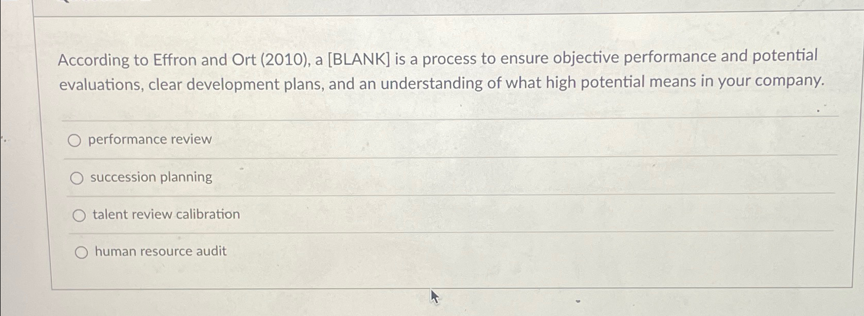  According to Effron and Ort (2010), a [BLANK] is a process