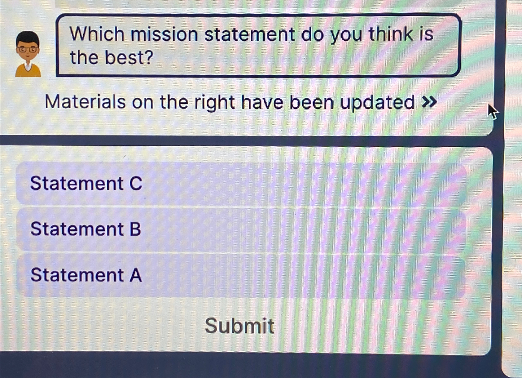  Which mission statement do you think is the best? Materials on